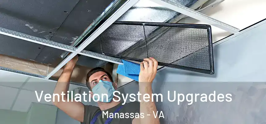 Ventilation System Upgrades Manassas - VA